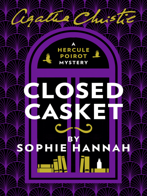 Title details for Closed Casket by Sophie Hannah - Wait list